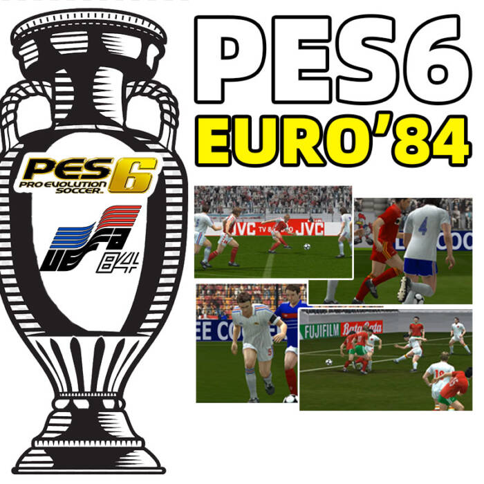 PES 6 UEFA EURO 1984 game patch mod